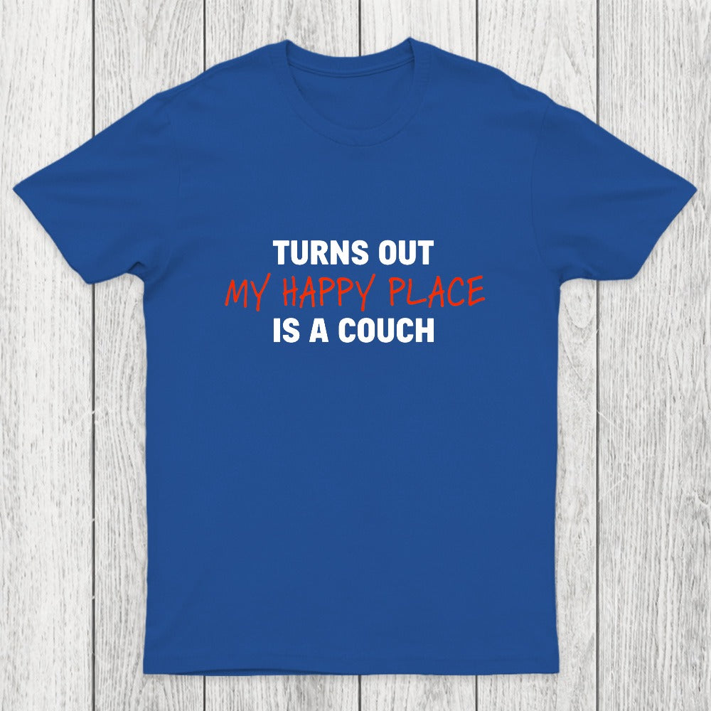 My Happy Place is a Couch Chicluma T-Shirt