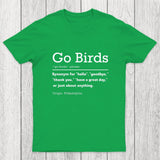Go Birds Chicluma T-Shirt
