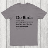 Go Birds Chicluma T-Shirt