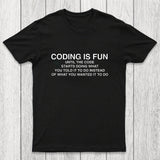 Coding Is Fun Until Code Does What You Told It To Chicluma T-Shirt
