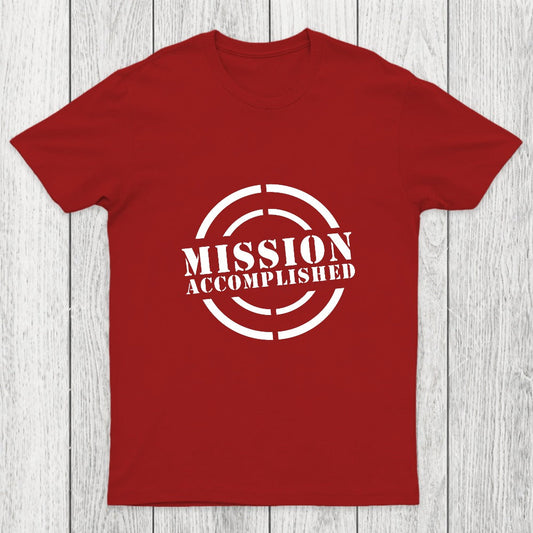 Mission Accomplished Chicluma T-Shirt