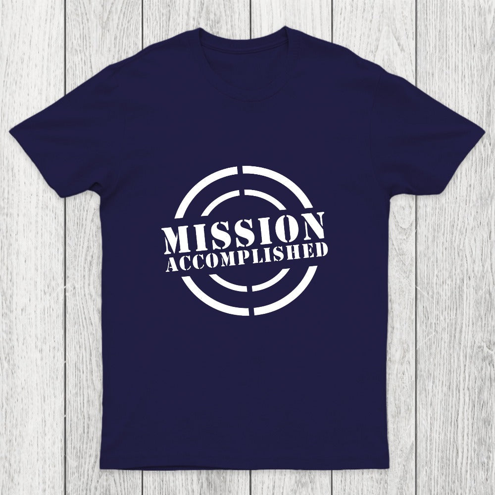 Mission Accomplished Chicluma T-Shirt