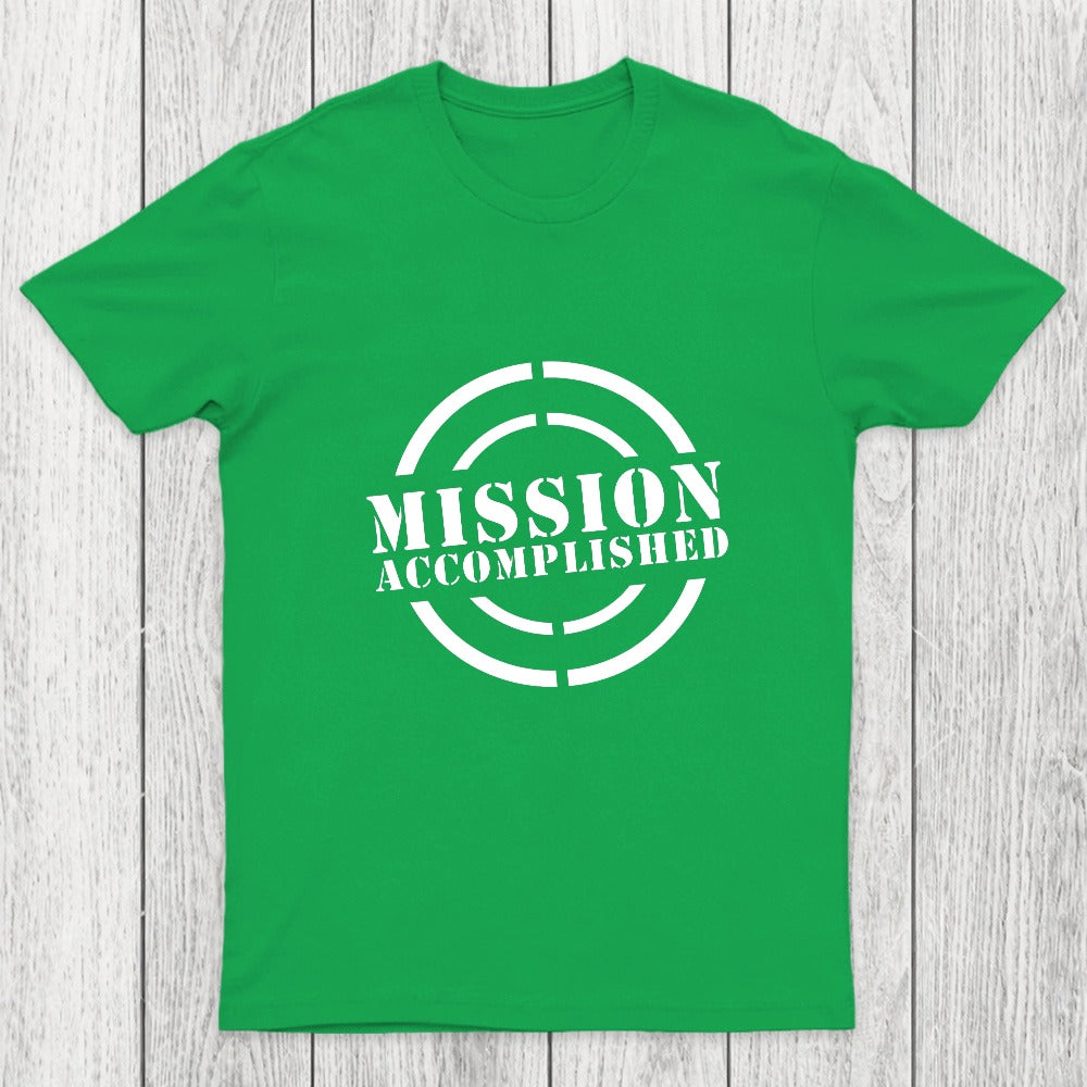Mission Accomplished Chicluma T-Shirt