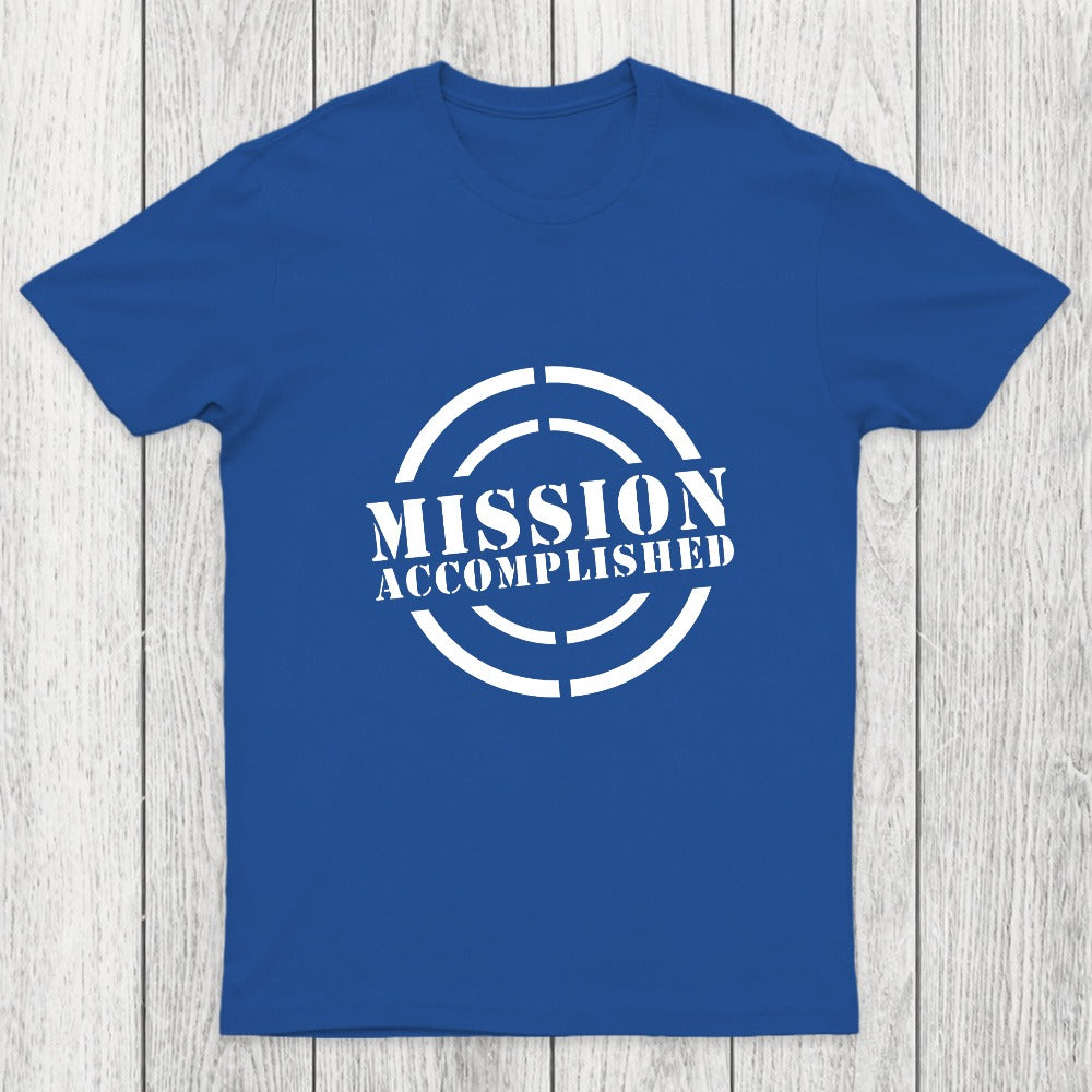 Mission Accomplished Chicluma T-Shirt