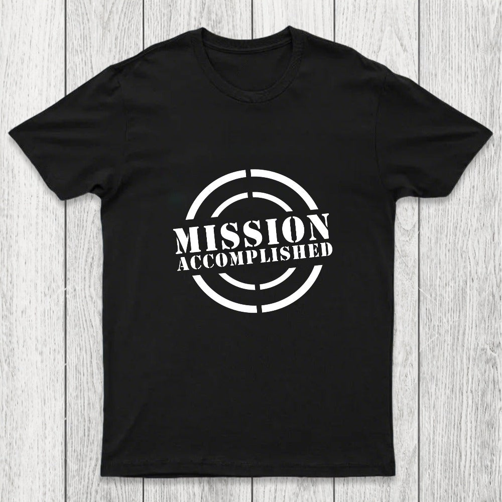 Mission Accomplished Chicluma T-Shirt