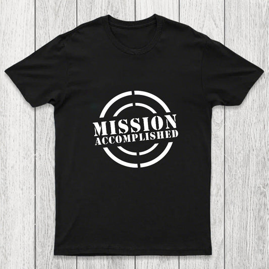 Mission Accomplished Chicluma T-Shirt