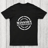 Mission Accomplished Chicluma T-Shirt