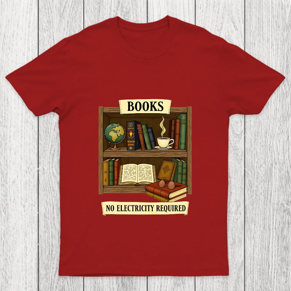 Books - No Electricity Required Chicluma T-Shirt