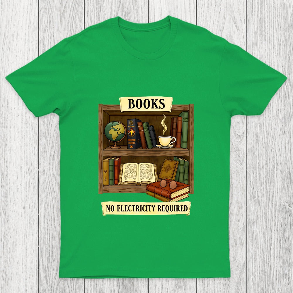 Books - No Electricity Required Chicluma T-Shirt