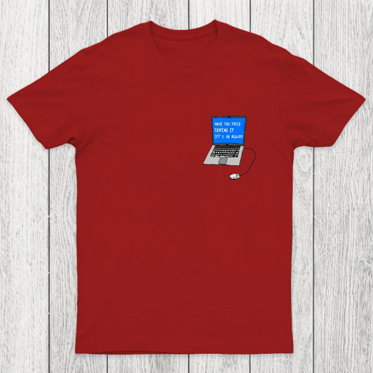 Turning It Off&On Again Chicluma T-Shirt