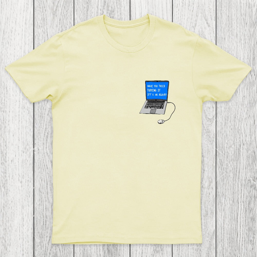 Turning It Off&On Again Chicluma T-Shirt
