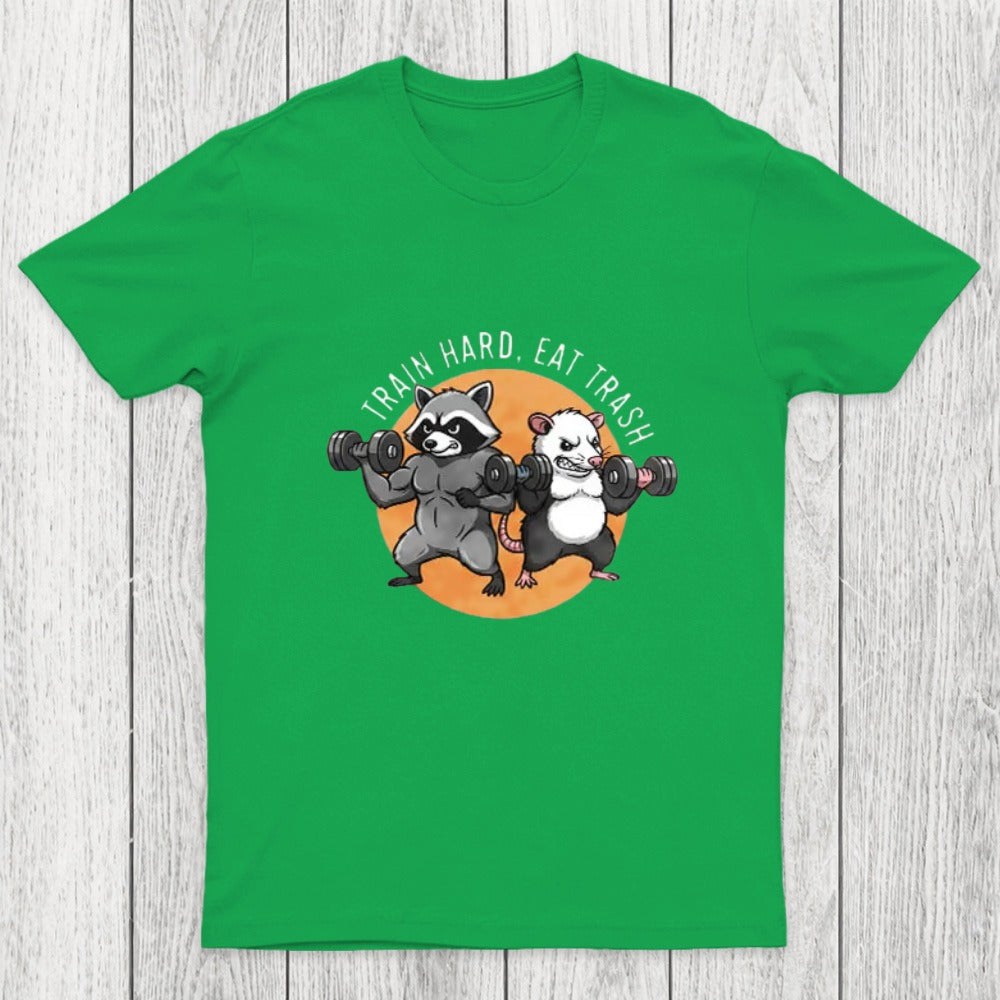 Train Hard, Eat Trash Chicluma T-Shirt