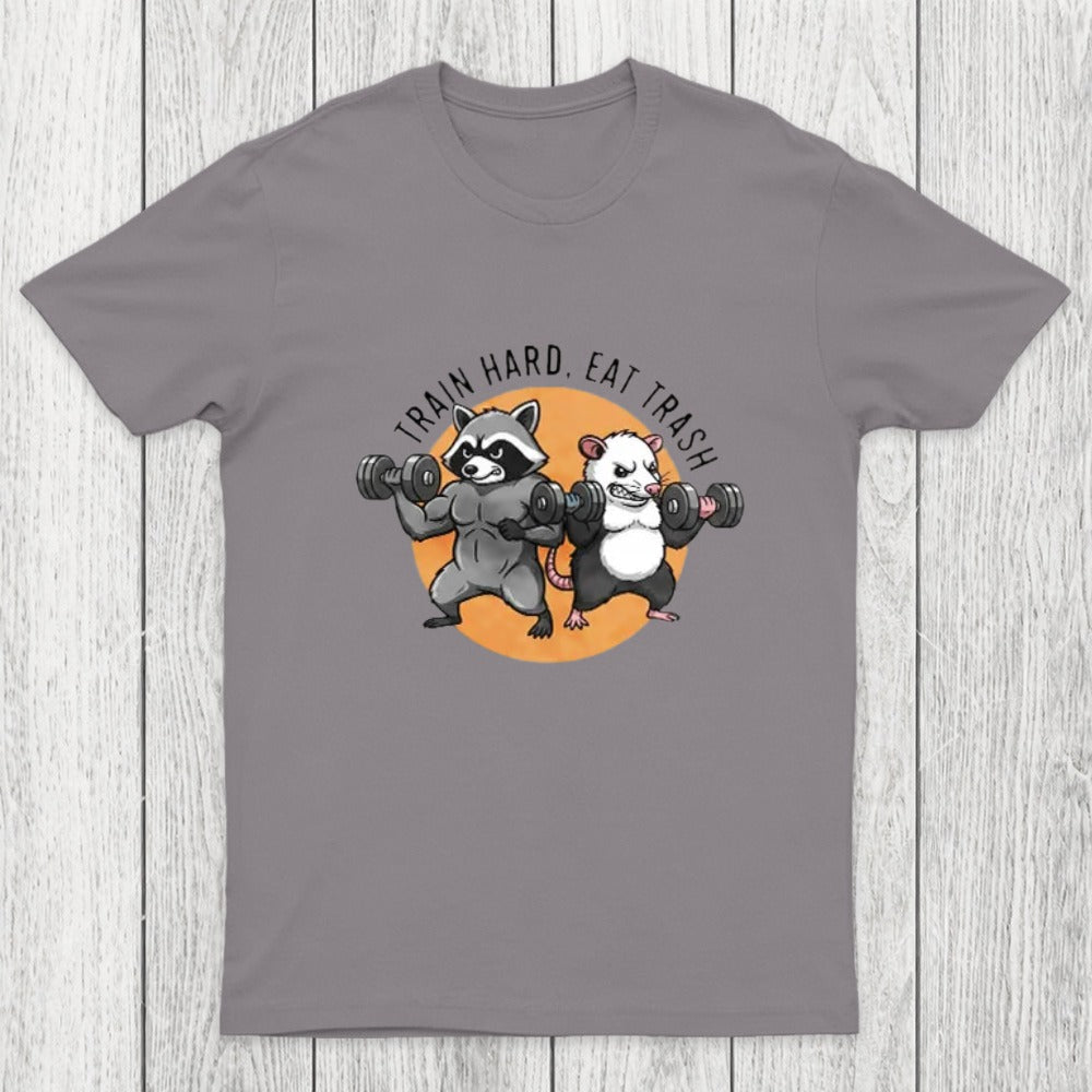 Train Hard, Eat Trash Chicluma T-Shirt