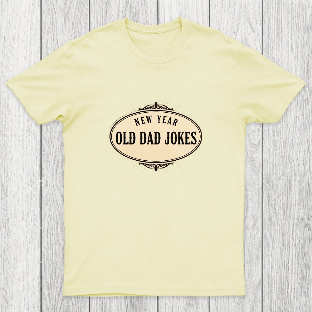 New Year, Old Dad Jokes Chicluma T-Shirt