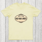 New Year, Old Dad Jokes Chicluma T-Shirt