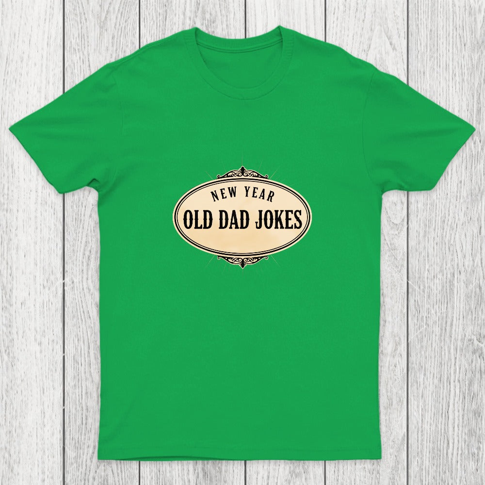 New Year, Old Dad Jokes Chicluma T-Shirt