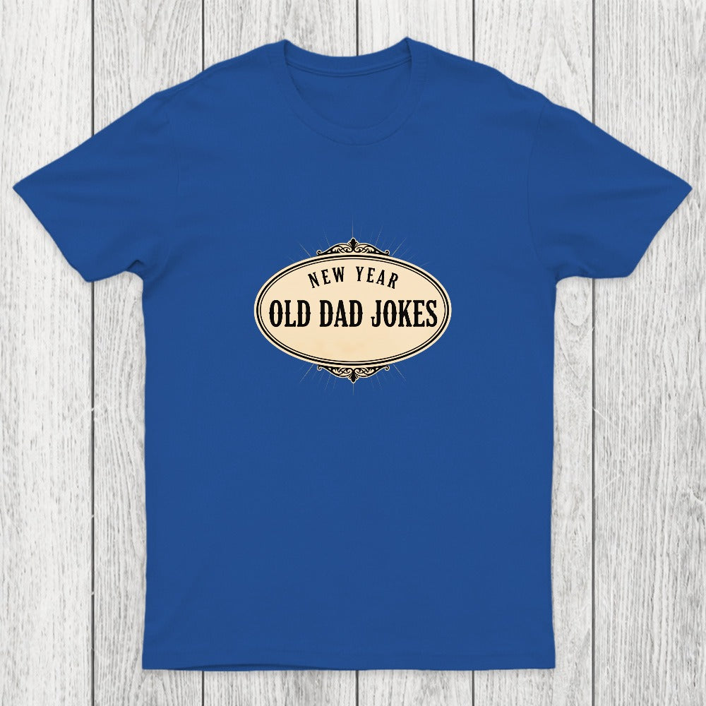 New Year, Old Dad Jokes Chicluma T-Shirt