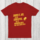 Damn It Jim Chicluma T-Shirt