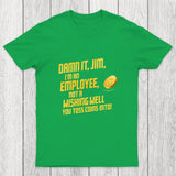 Damn It Jim Chicluma T-Shirt
