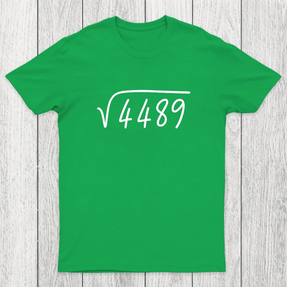 67 Meme Square Root Chicluma T-Shirt