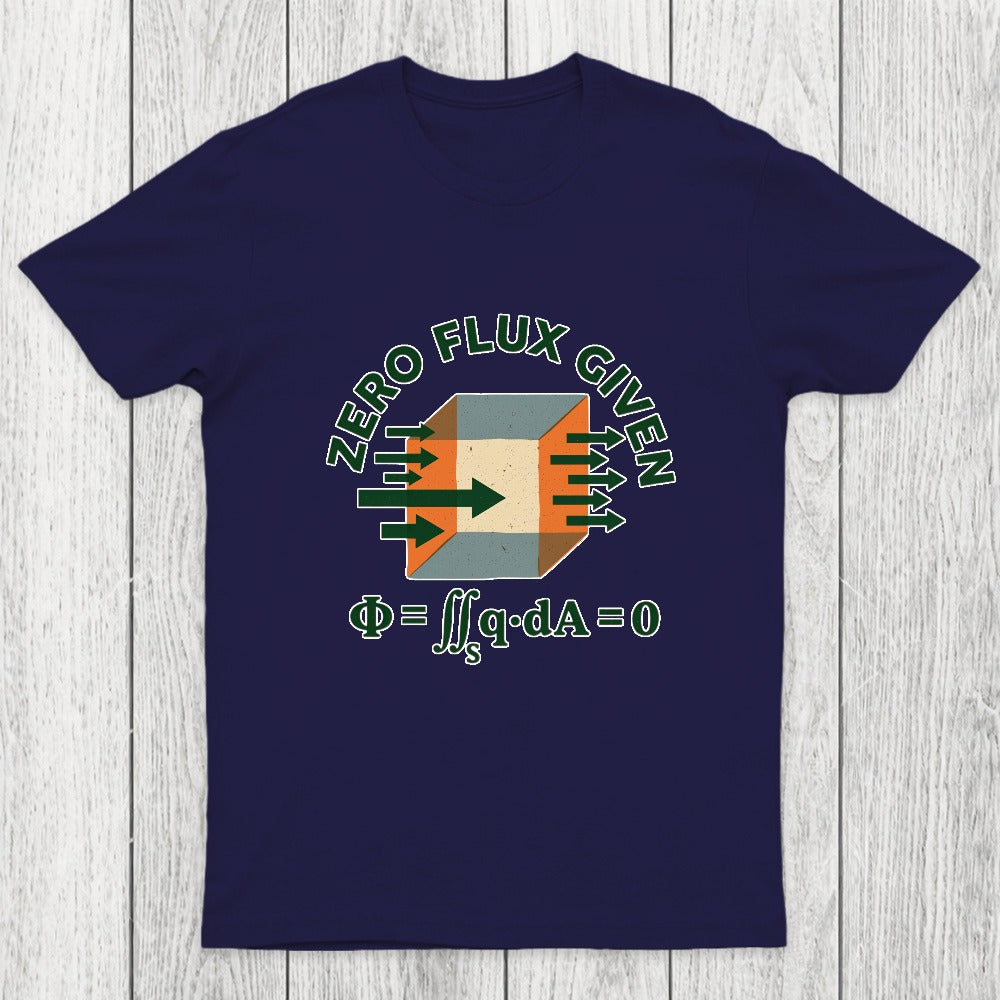 Zero Flux Given Chicluma T-Shirt