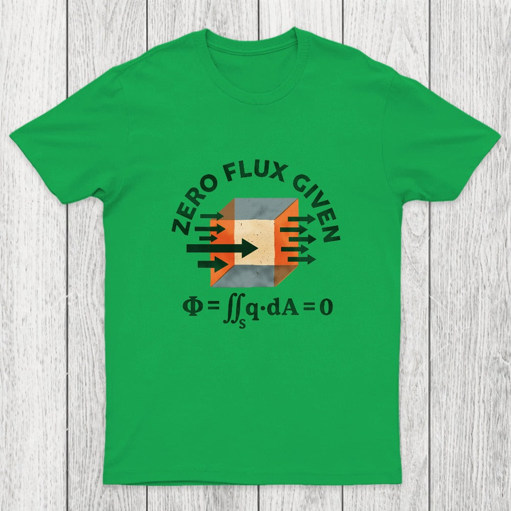 Zero Flux Given Chicluma T-Shirt
