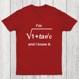 I Know It Chicluma T-Shirt