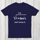 I Know It Chicluma T-Shirt