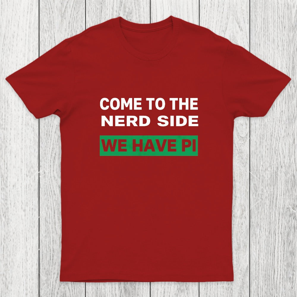 We Have Pi Chicluma T-Shirt