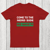 We Have Pi Chicluma T-Shirt