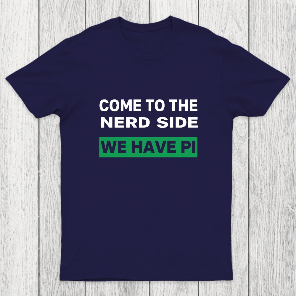 We Have Pi Chicluma T-Shirt