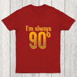 I'm Always Right Math Chicluma T-Shirt