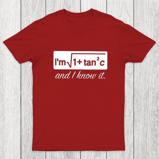 I Know it Chicluma T-Shirt