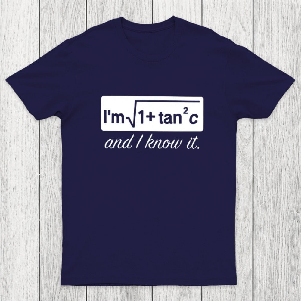 I Know it Chicluma T-Shirt