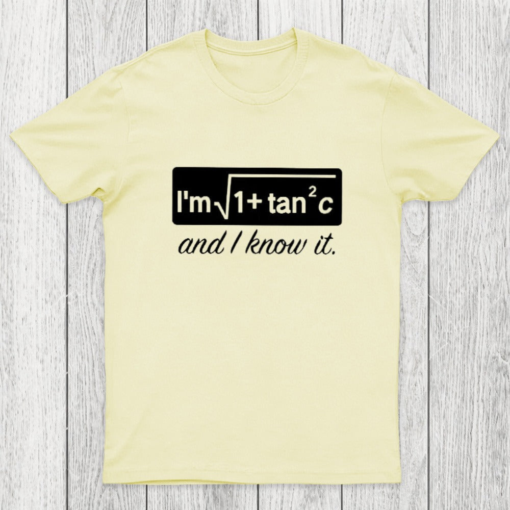 I Know it Chicluma T-Shirt