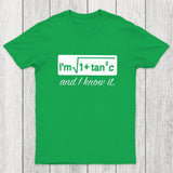 I Know it Chicluma T-Shirt