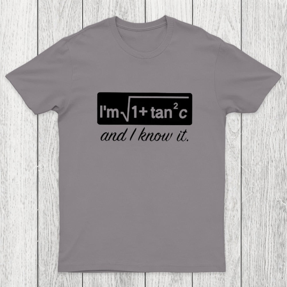 I Know it Chicluma T-Shirt