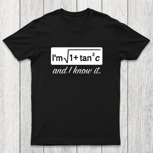 I Know it Chicluma T-Shirt