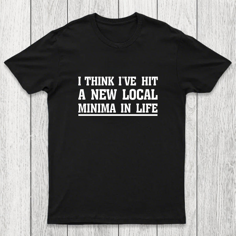 New Local Minima Chicluma T-Shirt