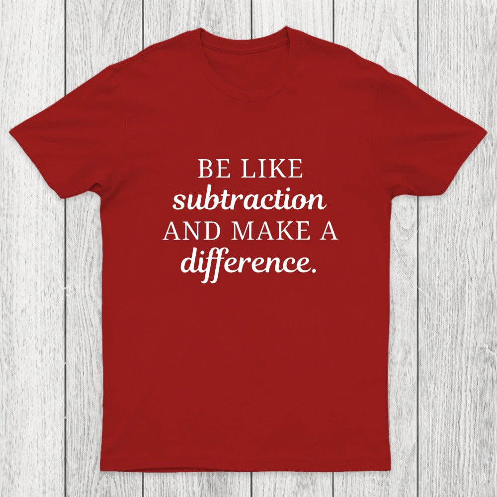 Make A Difference Chicluma T-Shirt
