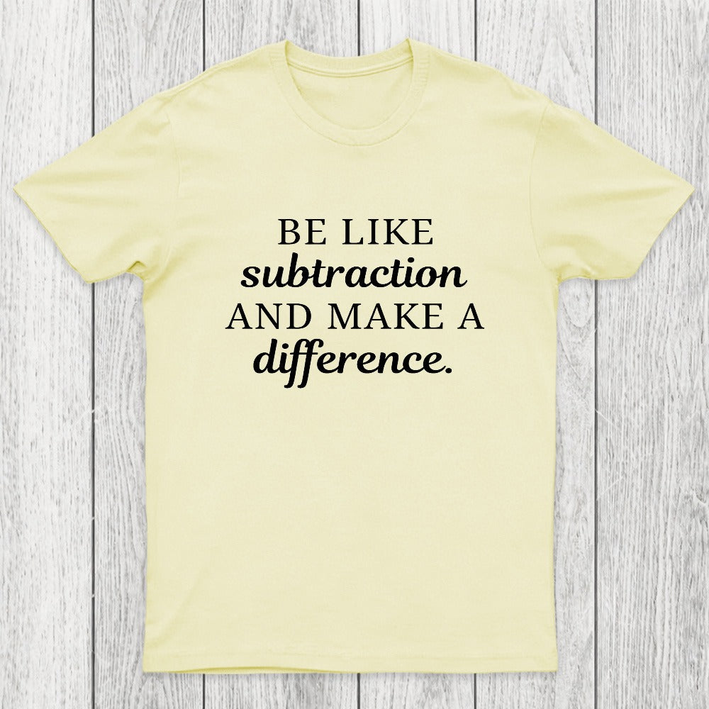 Make A Difference Chicluma T-Shirt