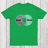 Excel Incel Chicluma T-Shirt
