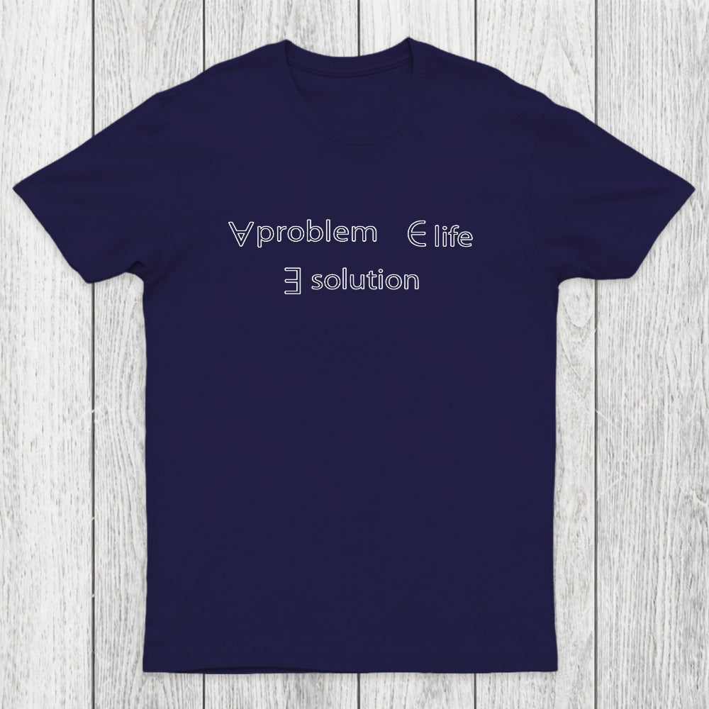 Life Problem Solution Chicluma T-Shirt