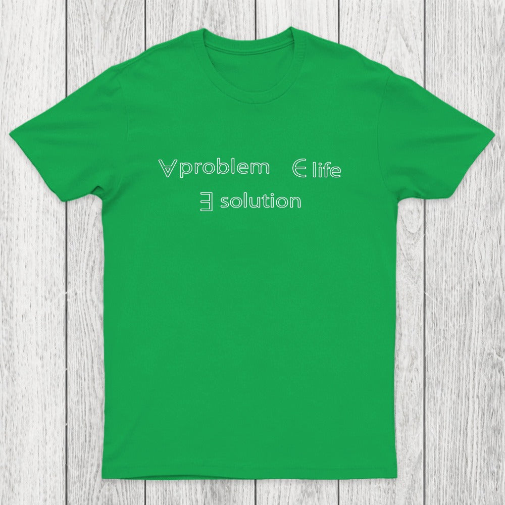 Life Problem Solution Chicluma T-Shirt