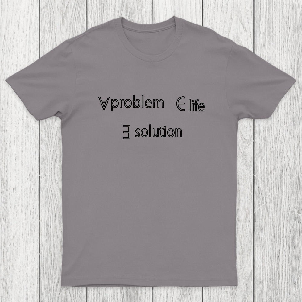 Life Problem Solution Chicluma T-Shirt