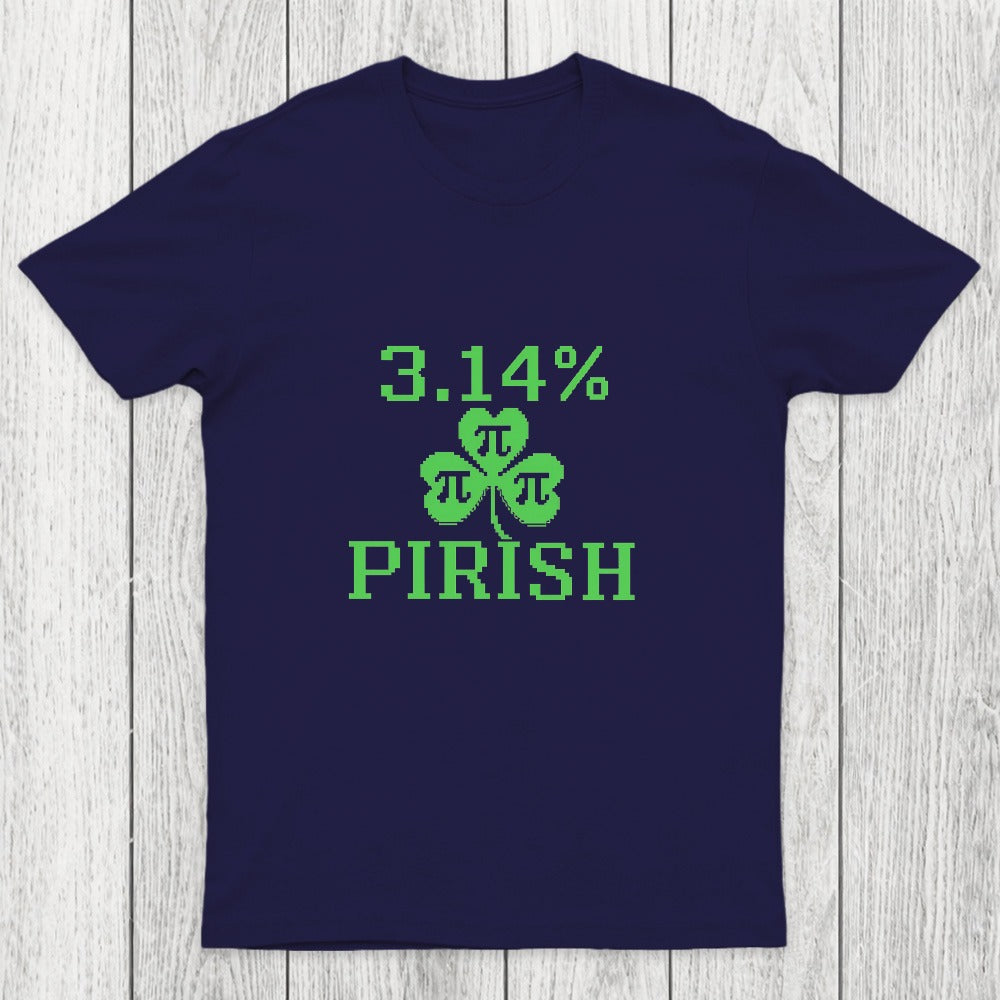 Pi-rish Humor Chicluma T-Shirt