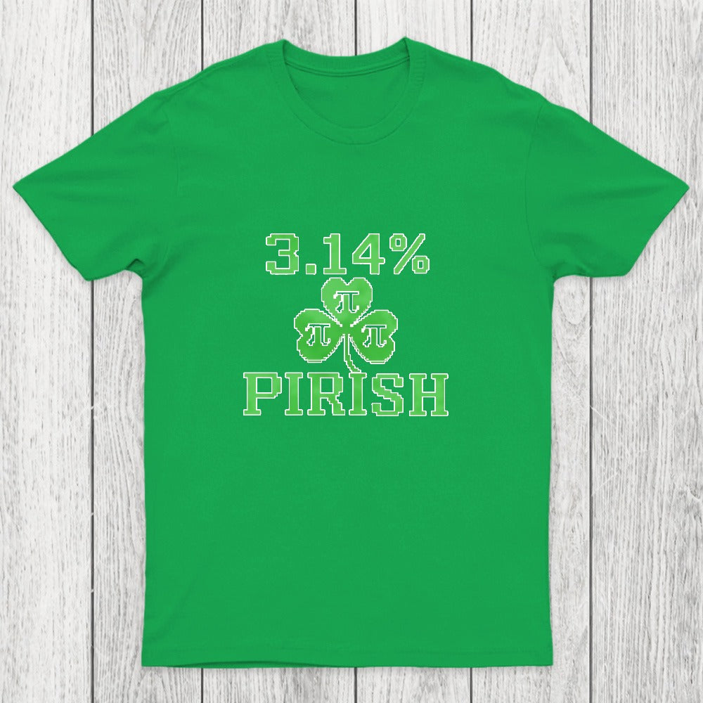 Pi-rish Humor Chicluma T-Shirt