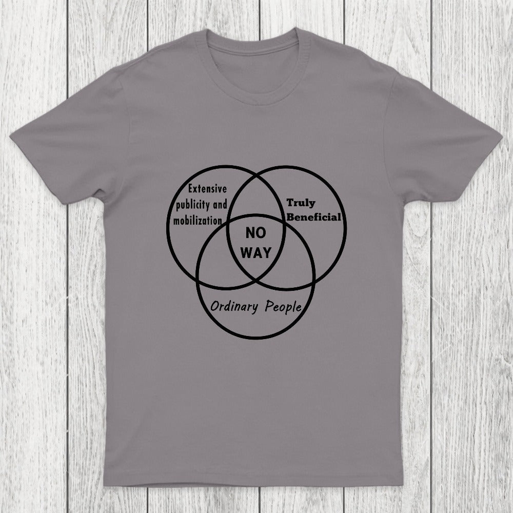 No Way Chicluma T-Shirt