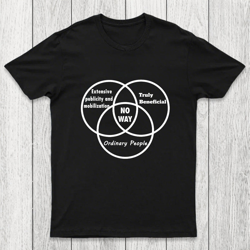 No Way Chicluma T-Shirt