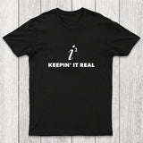 Keepin' it Real Chicluma T-Shirt